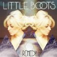 Little Boots - Remedy - Mixed by Robert Orton
